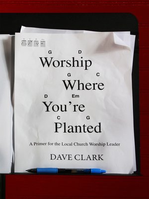 cover image of Worship Where You're Planted